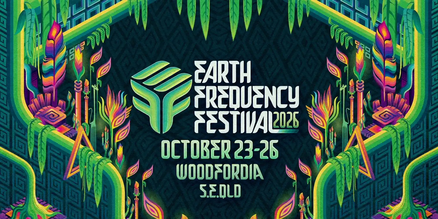 What Is Earth Frequency '26? 2 Earth Frequency Festival 2026 banner naming October 23 to 26 at Woodfordia, South East Queensland